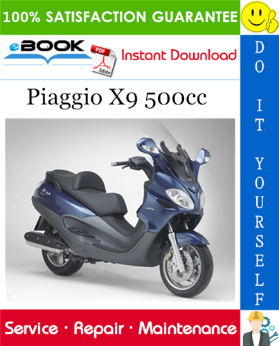 Thumbnail ☆☆ Best ☆☆ Piaggio X9 500cc Service Repair Manual