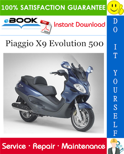 Thumbnail ☆☆ Best ☆☆ Piaggio X9 Evolution 500 Service Repair Manual