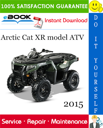 Thumbnail ☆☆ Best ☆☆ 2015 Arctic Cat XR model ATV Service Repair Manual 