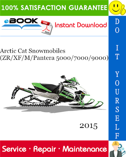 Thumbnail ☆☆ Best ☆☆ 2015 Arctic Cat Snowmobiles (ZR/XF/M/Pantera 5000/7000/9000) Service Repair Manual