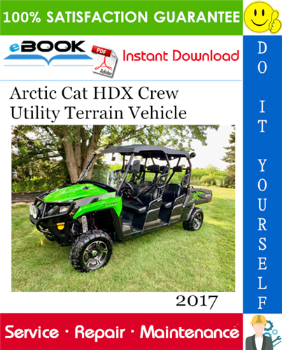 Thumbnail ☆☆ Best ☆☆ 2017 Arctic Cat HDX Crew Utility Terrain Vehicle Service Repair Manual 