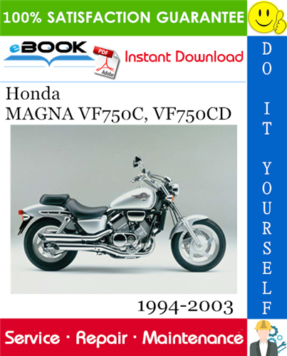 Thumbnail Honda MAGNA VF750C, VF750CD Motorcycle Service Repair Manual 1994-2003 Download