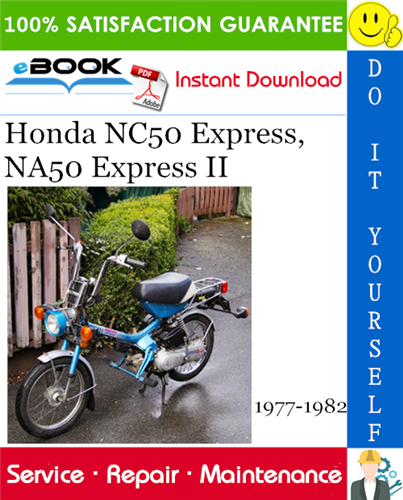 Thumbnail ☆☆ Best ☆☆ Honda NC50 Express, NA50 Express II Motorcycle Service Repair Manual 1977-1982 Download