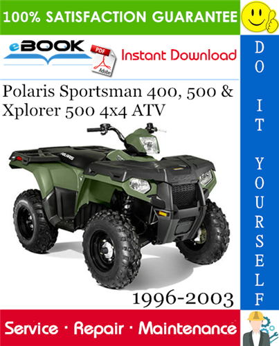 Thumbnail ☆☆ Best ☆☆ Polaris Sportsman 400, 500 & Xplorer 500 4x4 ATV Service Repair Manual 1996-2003 Download
