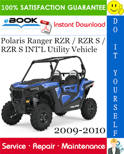 Thumbnail ☆☆ Best ☆☆ Polaris Ranger RZR / RZR S / RZR S INTL Utility Vehicle Service Repair Manual 2009-2010 Download