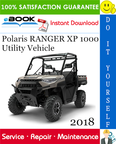Thumbnail ☆☆ Best ☆☆ 2018 Polaris RANGER XP 1000 Utility Vehicle Service Repair Manual 