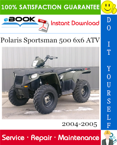 Thumbnail ☆☆ Best ☆☆ Polaris Sportsman 500 6x6 ATV Service Repair Manual 2004-2005 Download