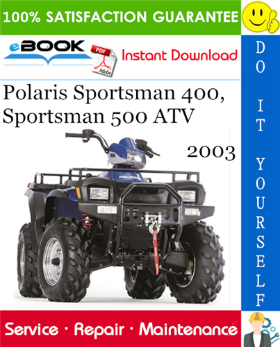 Thumbnail ☆☆ Best ☆☆ 2003 Polaris Sportsman 400, Sportsman 500 ATV Service Repair Manual Thumbnail ☆☆ Best ☆☆ 2003 Polaris Sportsman 400, Sportsman 500 ATV Service Repair Manual