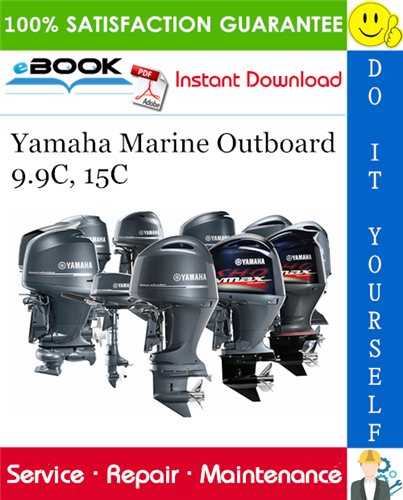 Thumbnail ☆☆ Best ☆☆ Yamaha Marine Outboard 9.9C, 15C (9.9FMH, 15FMH) Service Repair Manual 