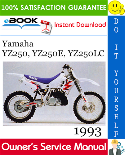 Thumbnail ☆☆ Best ☆☆ 1993 Yamaha YZ250, YZ250E, YZ250LC Motorcycle Owners Service Manual