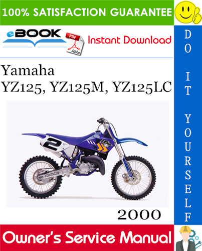 Thumbnail ☆☆ Best ☆☆ 2000 Yamaha YZ125, YZ125M, YZ125LC Motorcycle Owners Service Manual