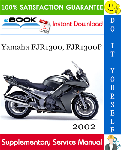 Thumbnail ☆☆ Best ☆☆ 2002 Yamaha FJR1300, FJR1300P Motorcycle Supplementary Service Manual