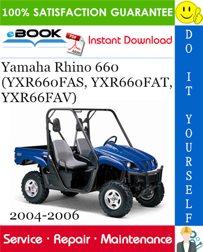 Thumbnail ☆☆ Best ☆☆ Yamaha Rhino 660 (YXR660FAS, YXR660FAT, YXR66FAV) UTV Service Repair Manual 2004-2006 Download Thumbnail ☆☆ Best ☆☆ Yamaha Rhino 660 (YXR660FAS, YXR660FAT, YXR66FAV) UTV Service Repair Manual 2004-2006 Download
