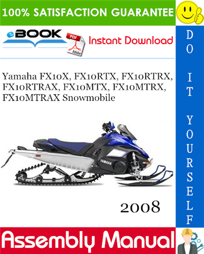 Thumbnail ☆☆ Best ☆☆ 2008 Yamaha FX10X, FX10RTX, FX10RTRX, FX10RTRAX, FX10MTX, FX10MTRX, FX10MTRAX Snowmobile Assembly Manual Thumbnail ☆☆ Best ☆☆ 2008 Yamaha FX10X, FX10RTX, FX10RTRX, FX10RTRAX, FX10MTX, FX10MTRX, FX10MTRAX Snowmobile Assembly Manual