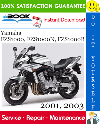 Thumbnail ☆☆ Best ☆☆ Yamaha FZS1000, FZS1000N, FZS1000R Motorcycle Service Repair Manual 2001, 2003 Download