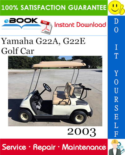 Thumbnail ☆☆ Best ☆☆ 2003 Yamaha G22A, G22E Golf Car Service Repair Manual