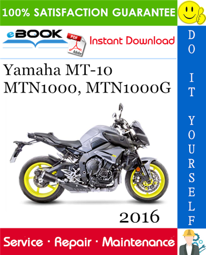 Thumbnail ☆☆ Best ☆☆ 2016 Yamaha MT-10 MTN1000, MTN1000G Motorcycle Service Repair Manual Thumbnail ☆☆ Best ☆☆ 2016 Yamaha MT-10 MTN1000, MTN1000G Motorcycle Service Repair Manual
