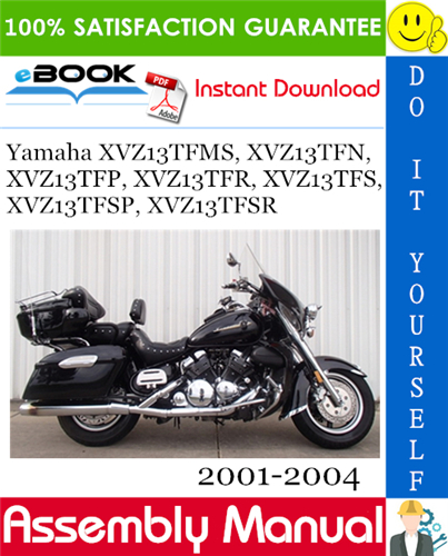 Thumbnail ☆☆ Best ☆☆ Yamaha XVZ13TFMS, XVZ13TFN, XVZ13TFP, XVZ13TFR, XVZ13TFS, XVZ13TFSP, XVZ13TFSR Motorcycle Assembly Manual 2001-2004 Download Thumbnail ☆☆ Best ☆☆ Yamaha XVZ13TFMS, XVZ13TFN, XVZ13TFP, XVZ13TFR, XVZ13TFS, XVZ13TFSP, XVZ13TFSR Motorcycle Assembly Manual 2001-2004 Download