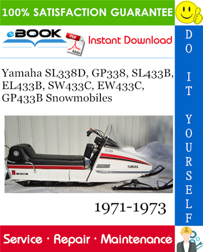 Thumbnail ☆☆ Best ☆☆ Yamaha SL338D, GP338, SL433B, EL433B, SW433C, EW433C, GP433B Snowmobiles Service Repair Manual 1971-1973 Download Thumbnail ☆☆ Best ☆☆ Yamaha SL338D, GP338, SL433B, EL433B, SW433C, EW433C, GP433B Snowmobiles Service Repair Manual 1971-1973 Download