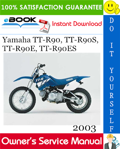 Thumbnail ☆☆ Best ☆☆ 2003 Yamaha TT-R90, TT-R90S, TT-R90E, TT-R90ES Motorcycle Owners Service Manual