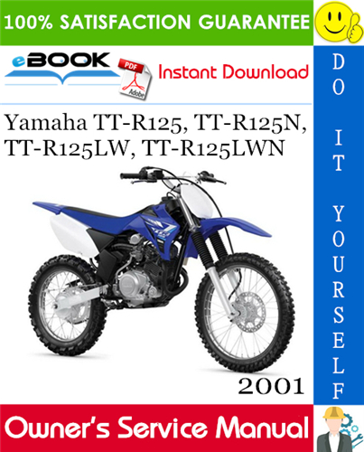 Thumbnail ☆☆ Best ☆☆ 2001 Yamaha TT-R125, TT-R125N, TT-R125LW, TT-R125LWN Motorcycle Owners Service Manual