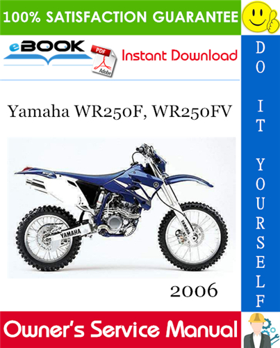 Thumbnail ☆☆ Best ☆☆ 2006 Yamaha WR250F, WR250FV Motorcycle Owners Service Manual