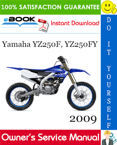 Thumbnail ☆☆ Best ☆☆ 2009 Yamaha YZ250F, YZ250FY Motorcycle Owners Service Manual Thumbnail ☆☆ Best ☆☆ 2009 Yamaha YZ250F, YZ250FY Motorcycle Owners Service Manual