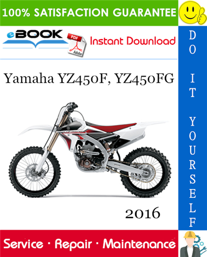 Thumbnail ☆☆ Best ☆☆ 2016 Yamaha YZ450F, YZ450FG Motorcycle Service Repair Manual 
