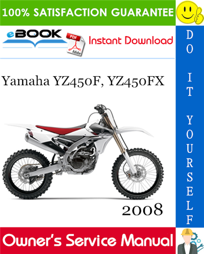 Thumbnail ☆☆ Best ☆☆ 2008 Yamaha YZ450F, YZ450FX Motorcycle Owners Service Manual