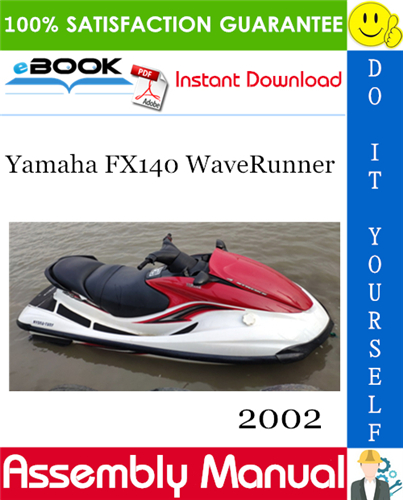 Thumbnail ☆☆ Best ☆☆ 2002 Yamaha FX140 WaveRunner Assembly Manual