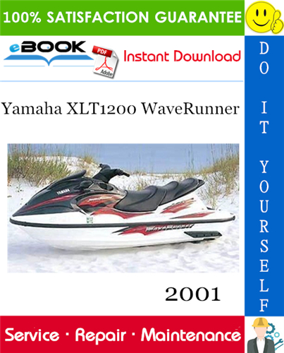 Thumbnail ☆☆ Best ☆☆ 2001 Yamaha XLT1200 WaveRunner Service Repair Manual + Assembly Manual