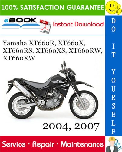 Thumbnail ☆☆ Best ☆☆ Yamaha XT660R, XT660X, XT660RS, XT660XS, XT660RW, XT660XW Motorcycle Service Repair Manual 2004, 2007 Download 