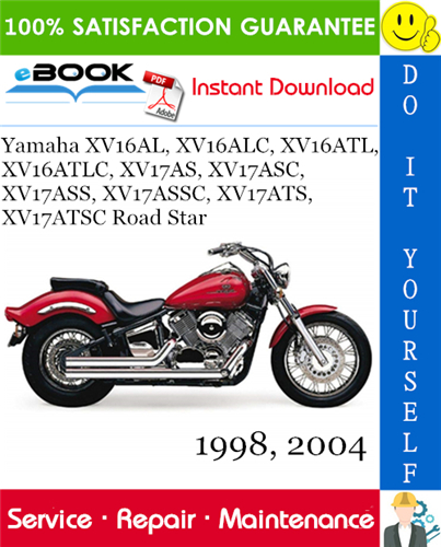 Thumbnail ☆☆ Best ☆☆ Yamaha XV16AL, XV16ALC, XV16ATL, XV16ATLC, XV17AS, XV17ASC, XV17ASS, XV17ASSC, XV17ATS, XV17ATSC Road Star Motorcycle Service Repair Manual 1998, 2004 Download