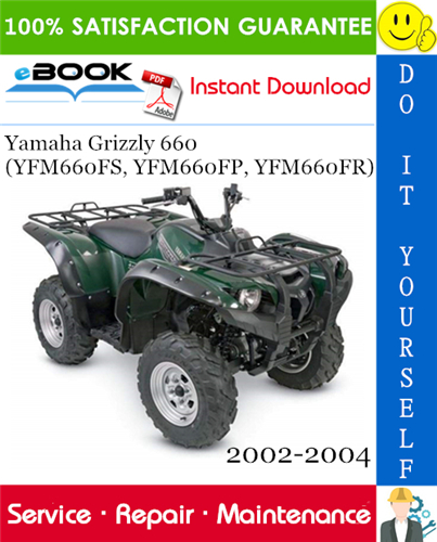Thumbnail ☆☆ Best ☆☆ Yamaha Grizzly 660 (YFM660FS, YFM660FP, YFM660FR) ATV Service Repair Manual 2002-2004 Download
