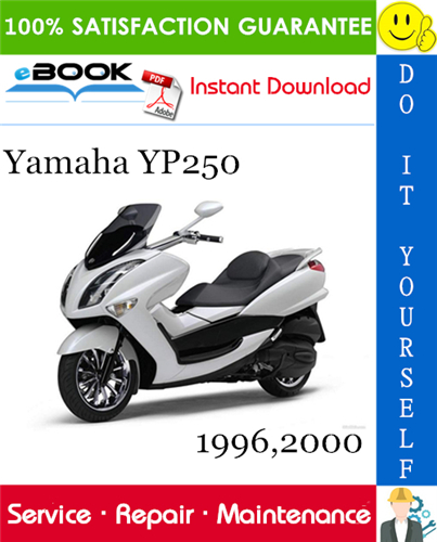 Thumbnail ☆☆ Best ☆☆ Yamaha YP250 Scooter Service Repair Manual 1996, 2000 Download