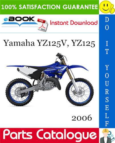 Thumbnail ☆☆ Best ☆☆ 2006 Yamaha YZ125V, YZ125 Motorcycle Parts Catalogue Manual Thumbnail ☆☆ Best ☆☆ 2006 Yamaha YZ125V, YZ125 Motorcycle Parts Catalogue Manual
