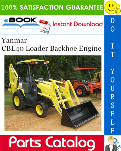 Thumbnail ☆☆ Best ☆☆ Yanmar CBL40 Loader Backhoe Engine Parts Catalog Manual Thumbnail ☆☆ Best ☆☆ Yanmar CBL40 Loader Backhoe Engine Parts Catalog Manual