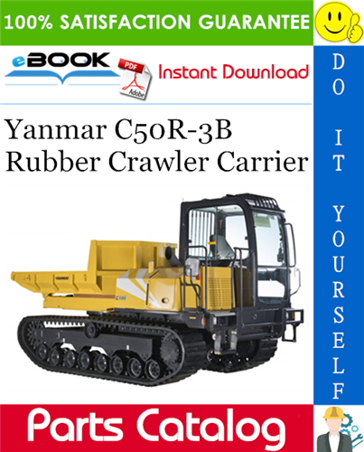 Thumbnail ☆☆ Best ☆☆ Yanmar C50R-3B Rubber Crawler Carrier Parts Catalog Manual