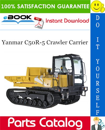 Thumbnail ☆☆ Best ☆☆ Yanmar C50R-5 Crawler Carrier Parts Catalog Manual (for U.S.A., New Zealand)