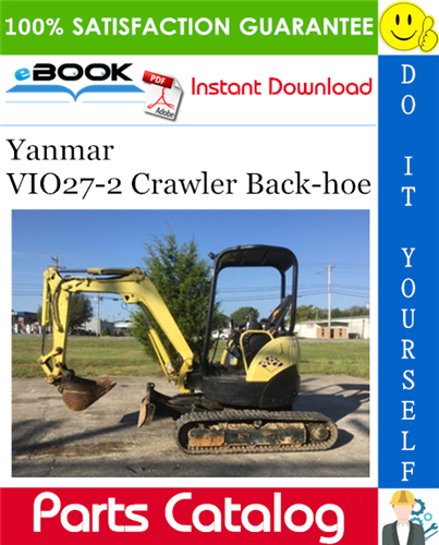 Thumbnail ☆☆ Best ☆☆ Yanmar VIO27-2 Crawler Back-hoe Parts Catalog Manual (for Japan)