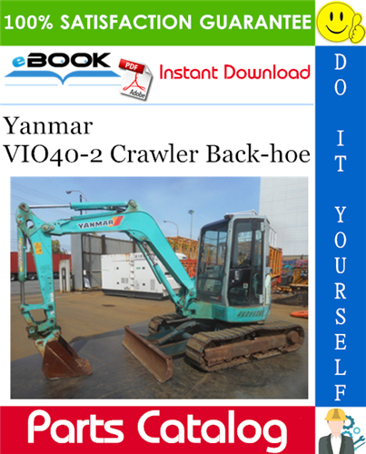 Thumbnail ☆☆ Best ☆☆ Yanmar VIO40-2 Crawler Back-hoe Parts Catalog Manual