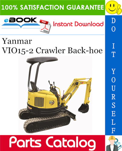 Thumbnail ☆☆ Best ☆☆ Yanmar VIO15-2 Crawler Back-hoe Parts Catalog Manual