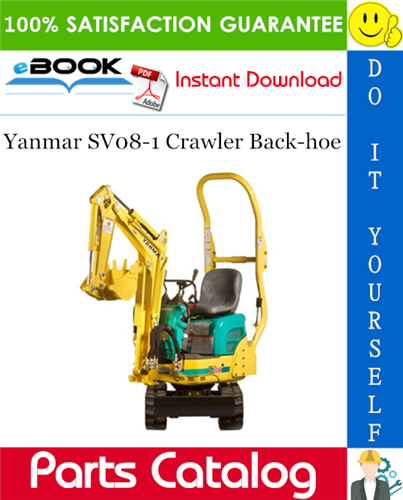 Thumbnail ☆☆ Best ☆☆ Yanmar SV08-1 Crawler Back-hoe Parts Catalog Manual