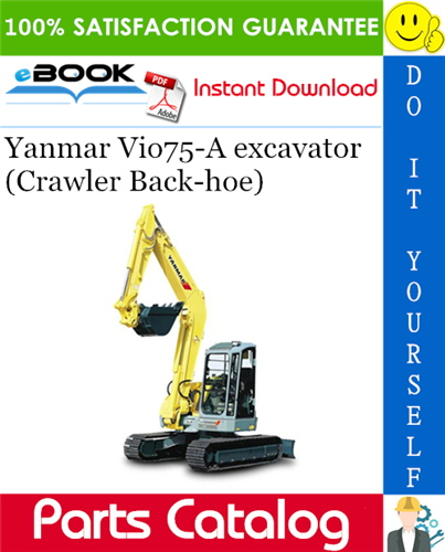 Thumbnail ☆☆ Best ☆☆ Yanmar Vio75-A excavator (Crawler Back-hoe) Parts Catalog Manual (for U.S.A., Australia, New Zealand)