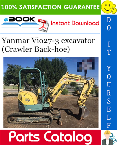 Thumbnail ☆☆ Best ☆☆ Yanmar Vio27-3 excavator (Crawler Back-hoe) Parts Catalog Manual (for U.S.A., Australia, New Zealand) Thumbnail ☆☆ Best ☆☆ Yanmar Vio27-3 excavator (Crawler Back-hoe) Parts Catalog Manual (for U.S.A., Australia, New Zealand)