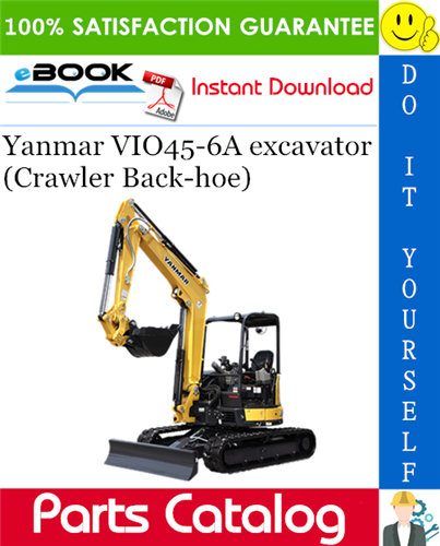Thumbnail ☆☆ Best ☆☆ Yanmar VIO45-6A excavator (Crawler Back-hoe) Parts Catalog Manual (for U.S.A.)