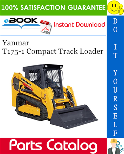 Thumbnail ☆☆ Best ☆☆ Yanmar T175-1 Compact Track Loader Parts Catalog Manual