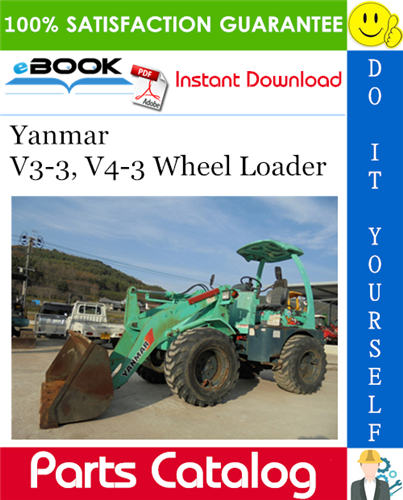 Thumbnail ☆☆ Best ☆☆ Yanmar V3-3, V4-3 Wheel Loader Parts Catalog Manual (for U.S.A.)
