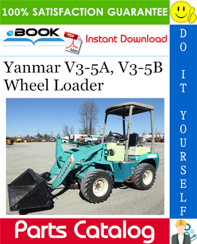 Thumbnail ☆☆ Best ☆☆ Yanmar V3-5A, V3-5B Wheel Loader Parts Catalog Manual (for U.S.A.)
