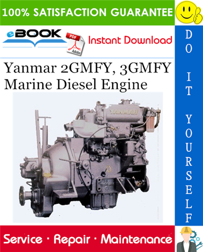 Thumbnail ☆☆ Best ☆☆ Yanmar 2GMFY, 3GMFY Marine Diesel Engine Service Repair Manual 